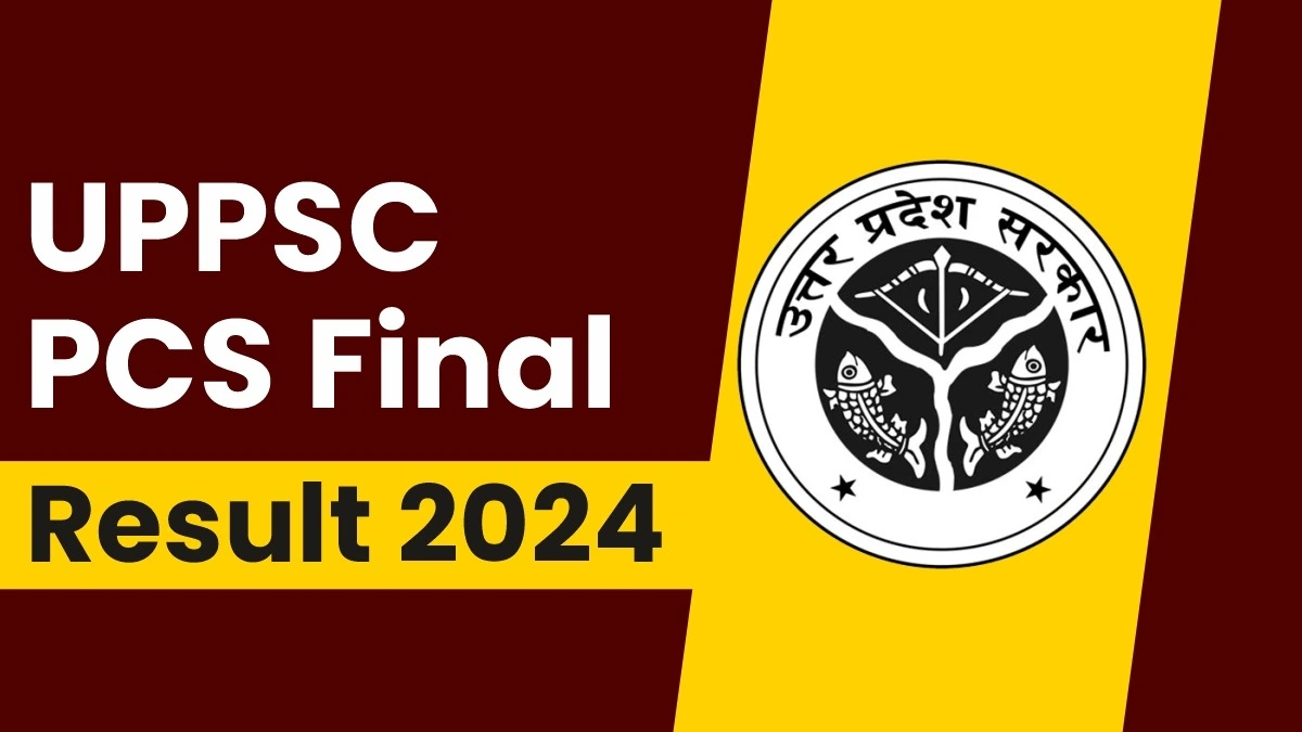 UPPSC PCS Final Result 2024