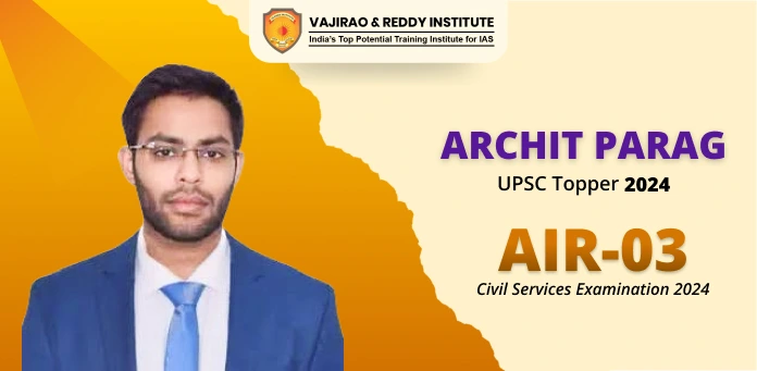 Dongre Archit Parag UPSC CSE 2024 AIR 3
