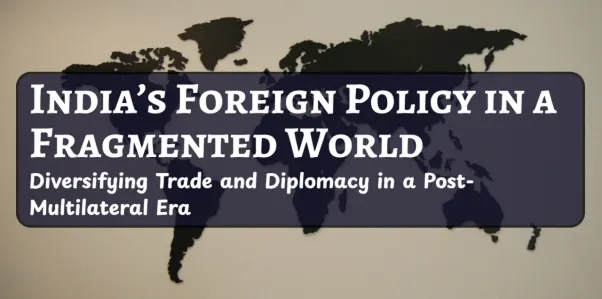 India Foreign Policy