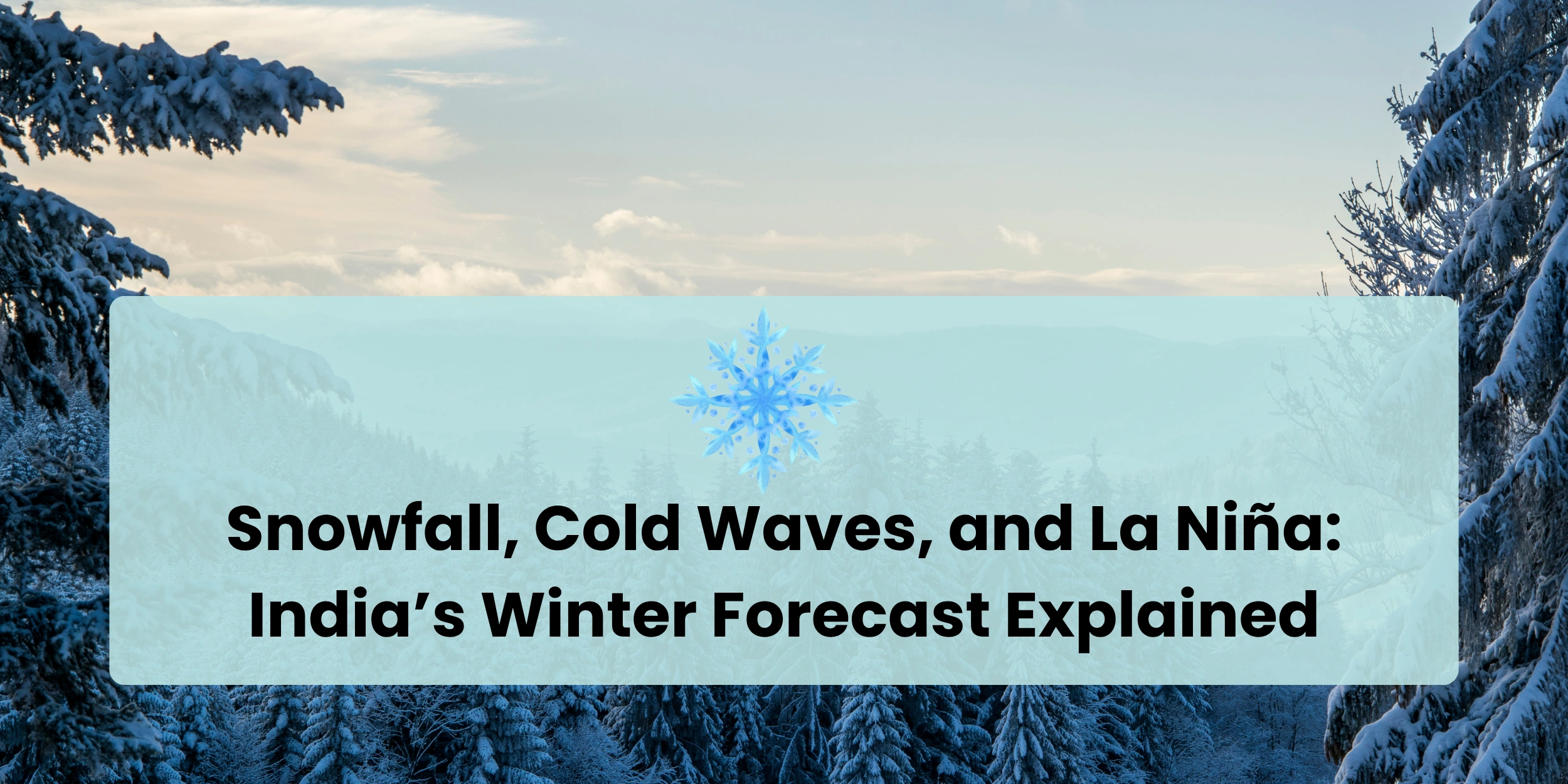 Snowfall-Cold-Waves-La-Niña 