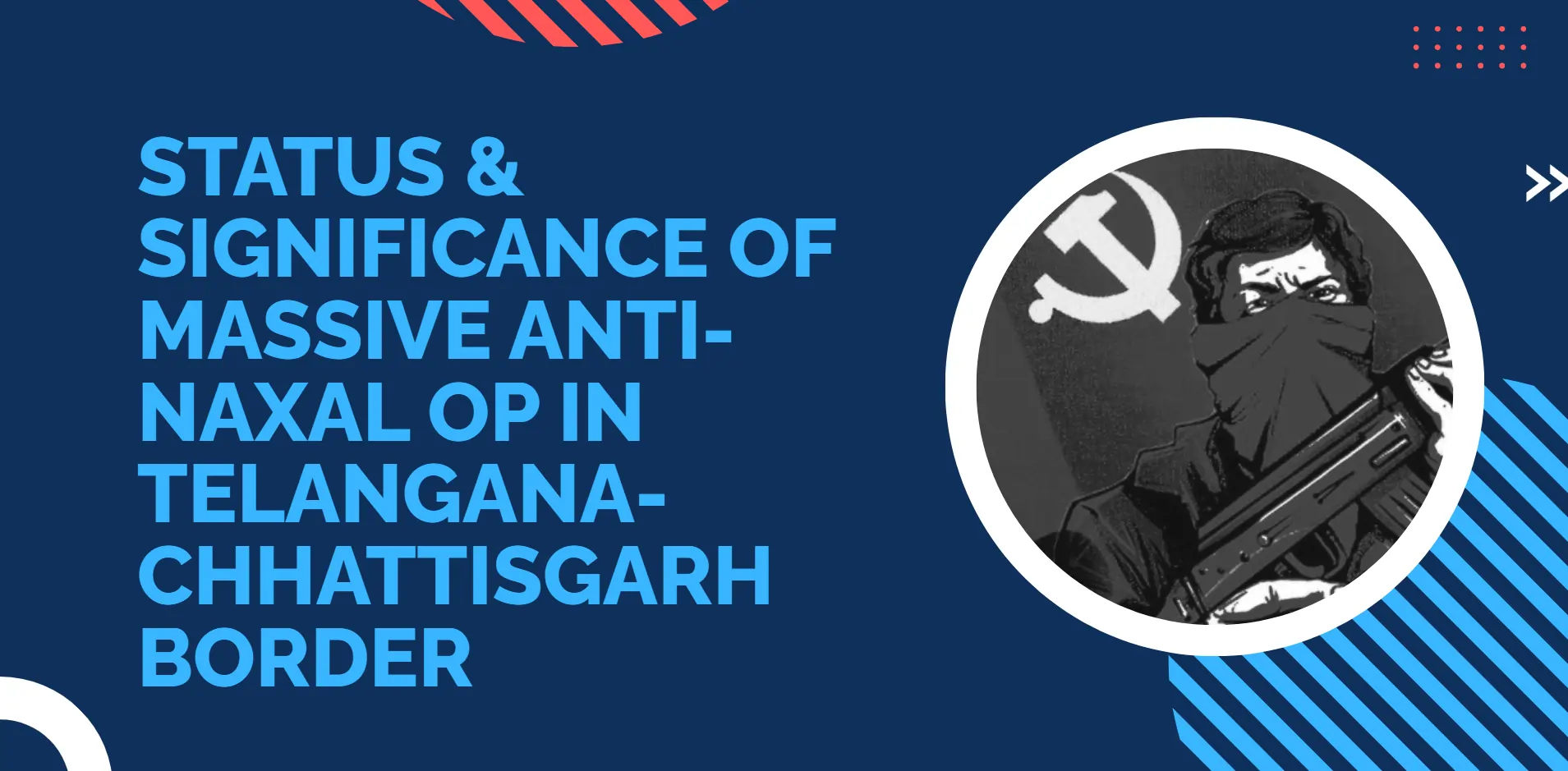 anti-naxal-telangana-chattisgarh-border