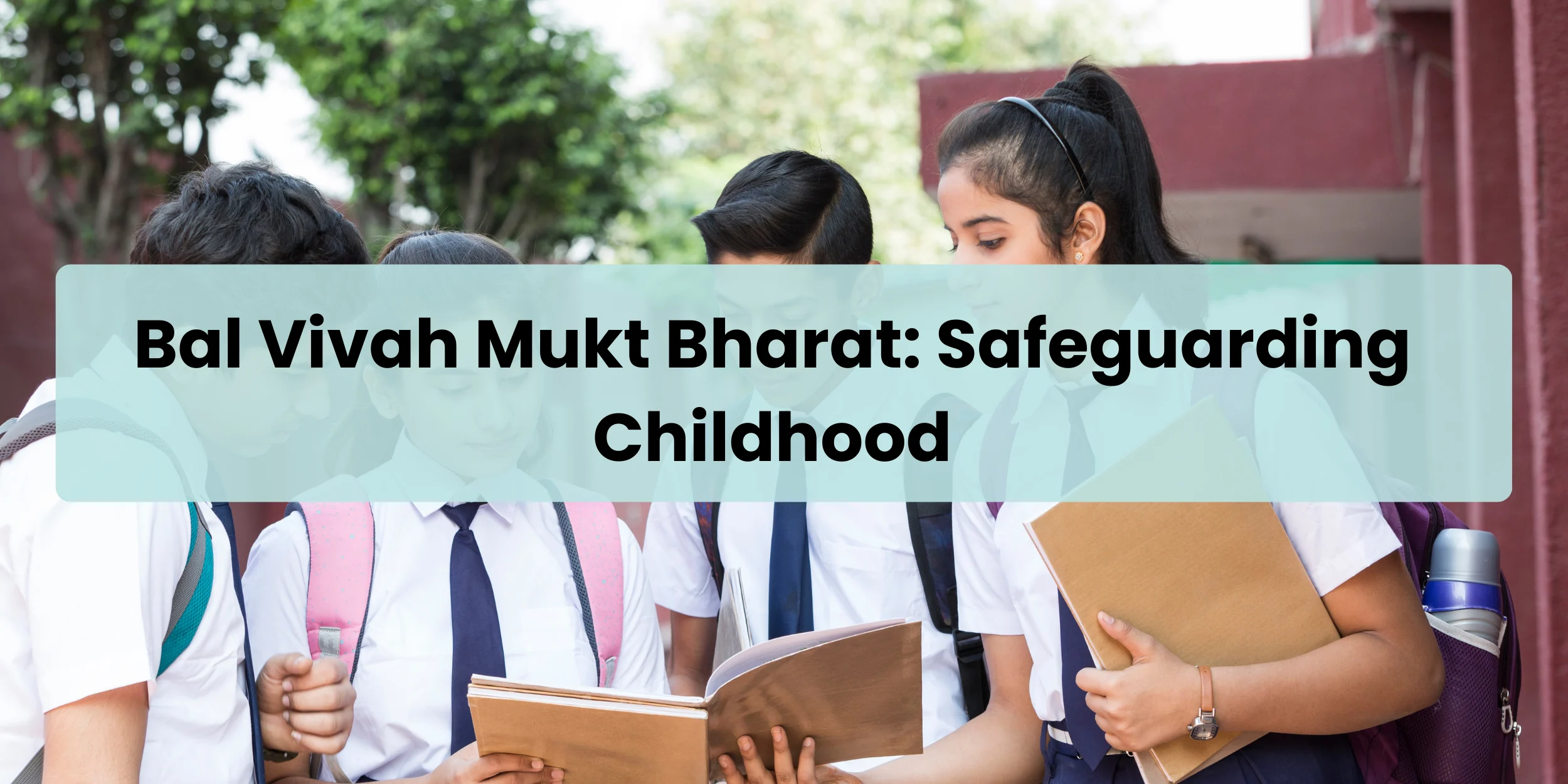 Bal Vivah Mukt Bharat