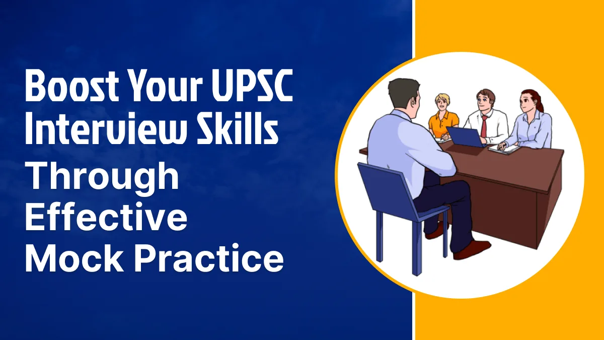 UPSC CSE Interview Skills