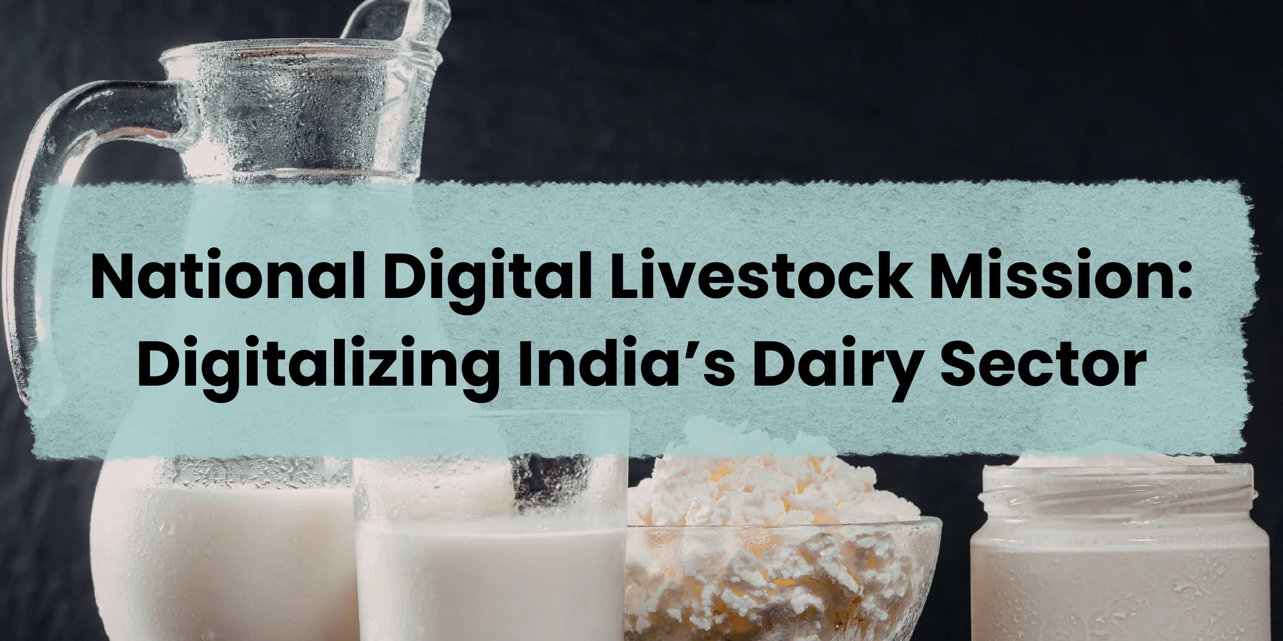 Dairy Industry Sector in India