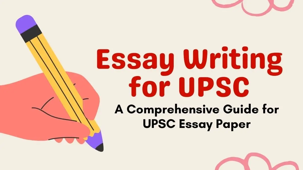 Essay Writing for UPSC