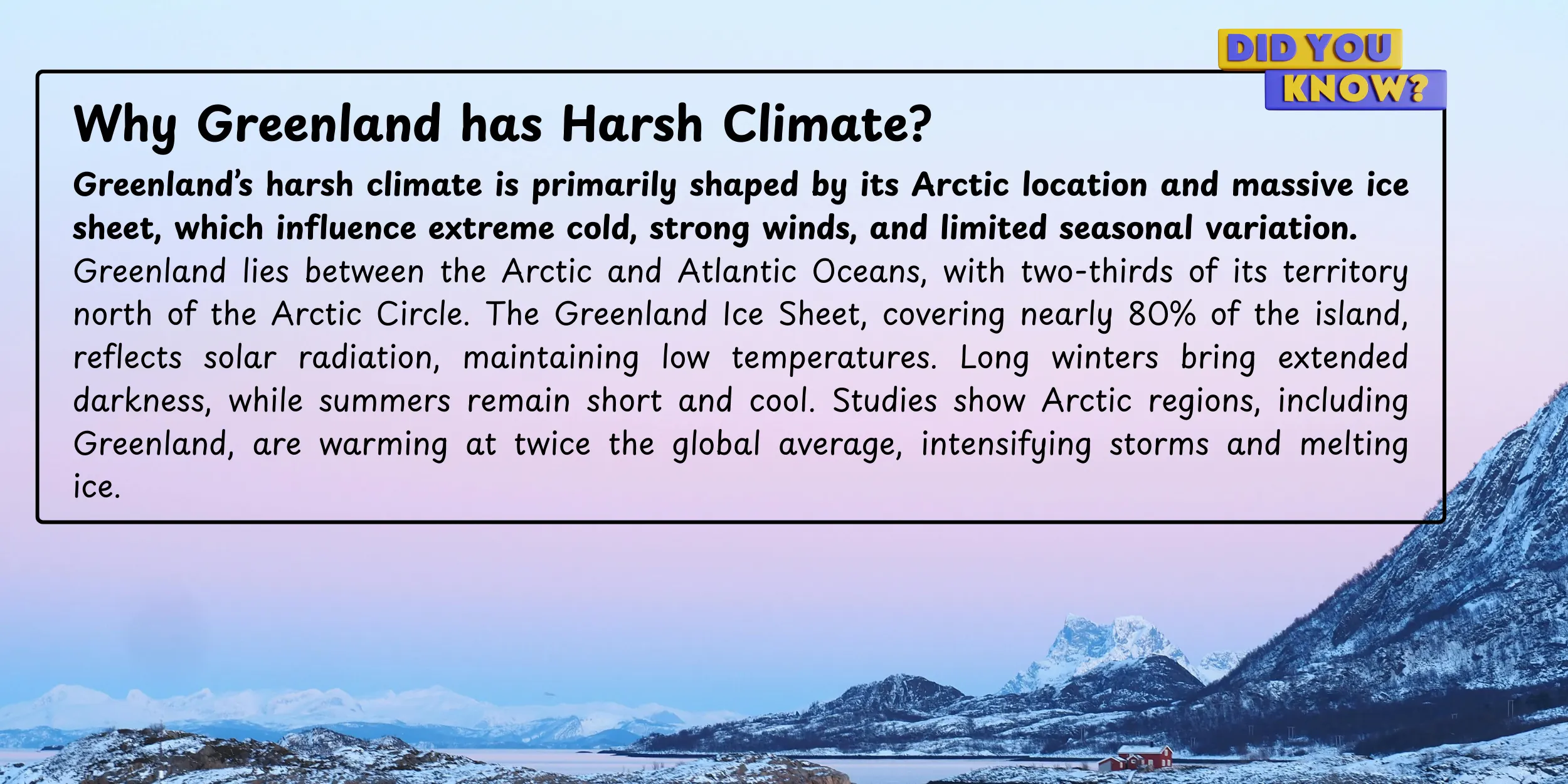 Why Greenland has Harsh Climate