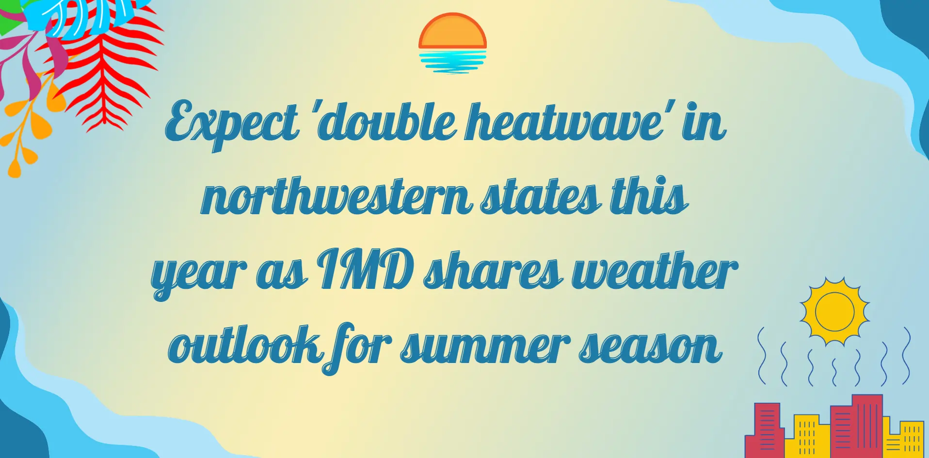 double-heatwave