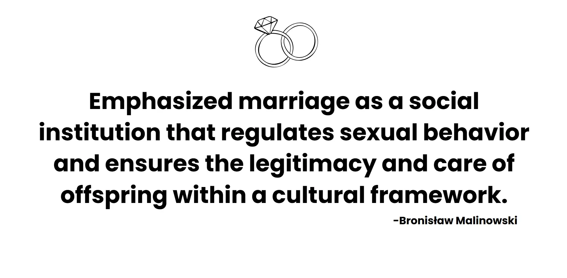 emphasized marriage as a social