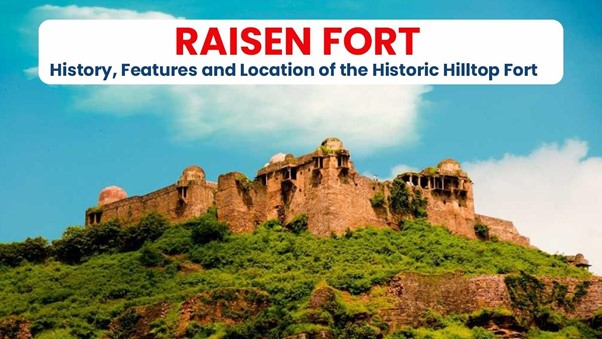 Raisen Fort
