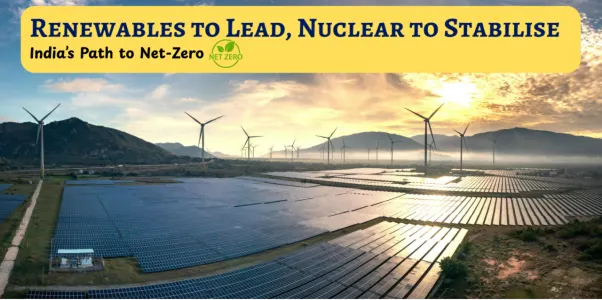Renewables to Lead India Path to Net-Zero