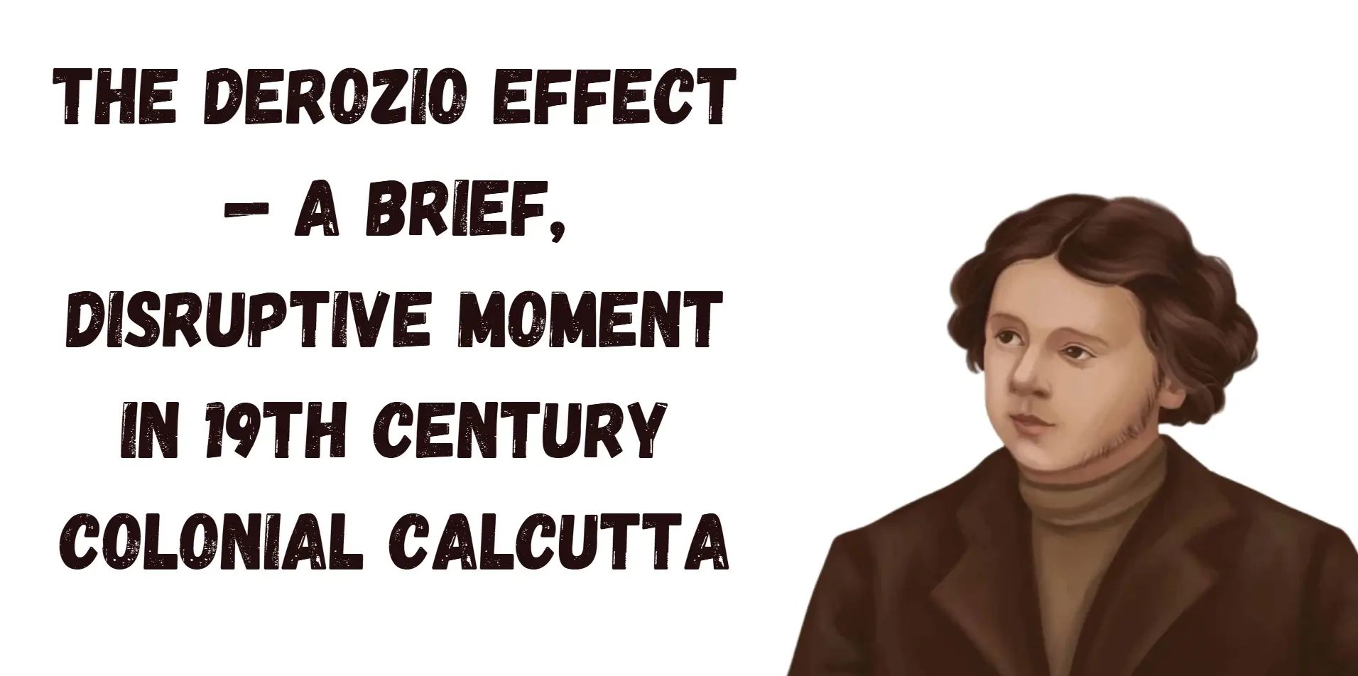 the derozio effect