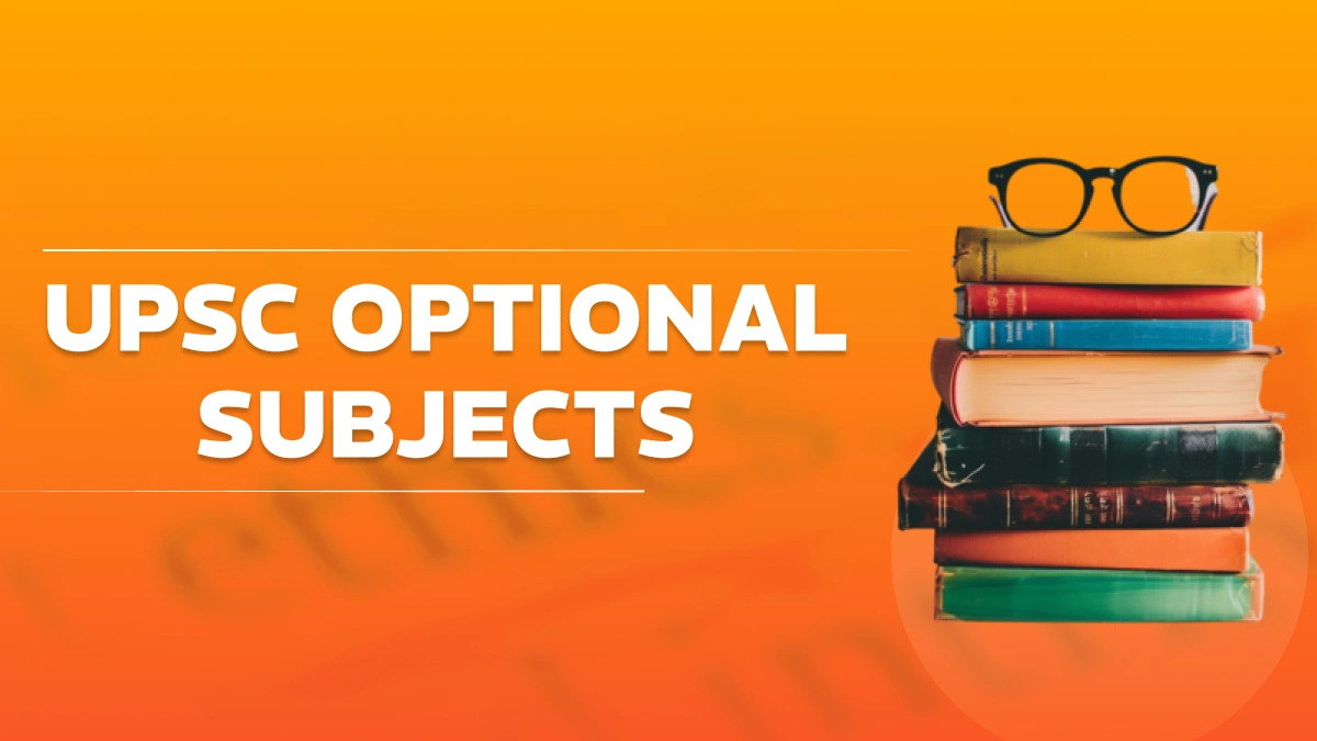 UPSC Optional Subjects